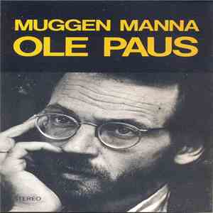 Ole Paus - Muggen Manna flac download