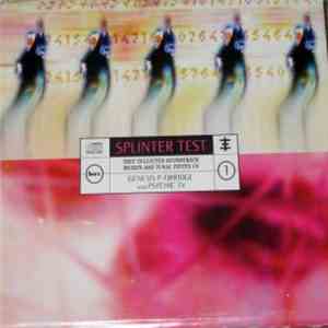 Psychic TV - Splinter Test 1 flac download
