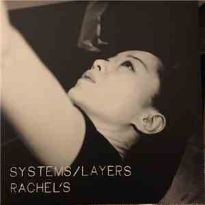 Rachel's - Systems/Layers flac download