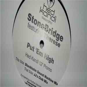 StoneBridge - Put 'Em High flac download