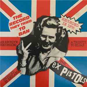 The Ex Pistols - Land Of Hope & Glory flac download