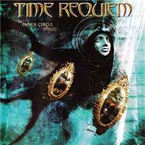 Time Requiem - The Inner Circle Of Reality flac download