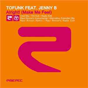 Tofunk - Alright! (Make Me Feel) flac download