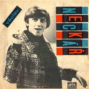 Václav Neckář - Píseň Pro Dívku / Massachussets flac download