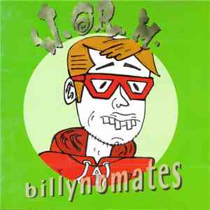 W.O.R.M.  - Billynomates flac download