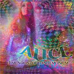 Alice - Dimensions Of Pandemonium flac download