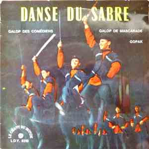 Aram Khatchaturian, Dmitry Kabalevsky - Danse Du Sabre / Galop Des Comédiens / Galop De Mascarade / Gopak flac download