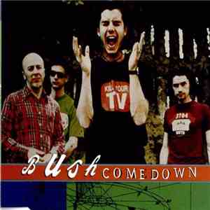 Bush - Comedown flac download