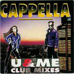 Cappella - U & Me (Club Mixes) flac download
