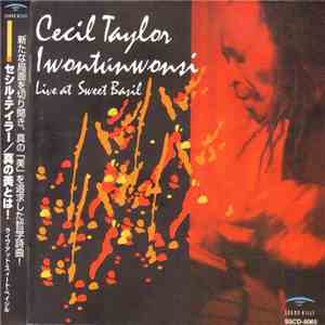 Cecil Taylor - Iwontunwonsi - Live At Sweet Basil flac download