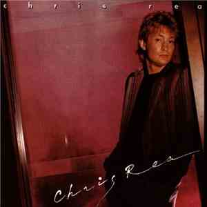 Chris Rea - Chris Rea flac download