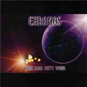 Chronos  - When Mars Meets Venus (Part 2: Venus) flac download