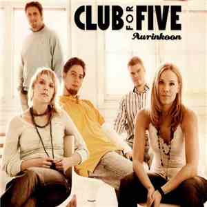 Club for Five - Aurinkoon flac download