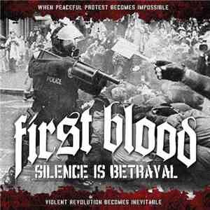 First Blood - Silence Is Betrayal flac download