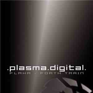 Flaka - Forth Train flac download