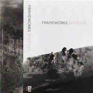 Frameworks  - Smother flac download