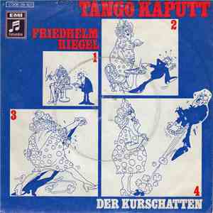 Friedhelm Riegel - Tango Kaputt flac download