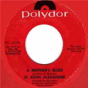 G. Keith Alexander - Sneakers / A Mother's Blues flac download