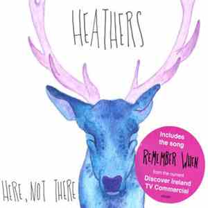 Heathers  - Here, Not There flac download