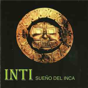 Inti - Sueño Del Inca flac download