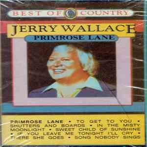 Jerry Wallace - Primrose Lane flac download