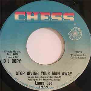 Laura Lee - Stop Giving Your Man Away / You Need Me (As Much As I Need You) flac download