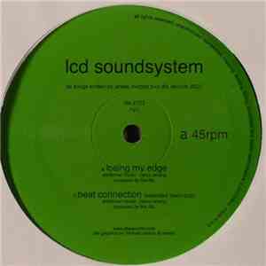 LCD Soundsystem - Losing My Edge / Beat Connection flac download