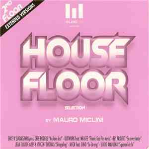 Mauro Miclini - House Floor 2 flac download