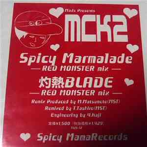 MCK2 - Spicy Marmalade [Red Monster Mix] flac download