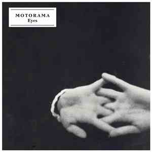 Motorama  - Eyes flac download