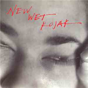 New Wet Kojak - New Wet Kojak flac download