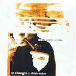 No Shangsa & Dure-Mère - Rendre La Réalité Inacceptable flac download