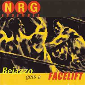 NRG Ensemble - Bejazzo Gets A Facelift flac download