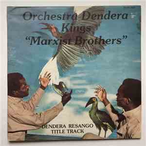 Orchestra Dendera Kings Marxist Brothers - Dendera Resango flac download