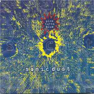 Pink Turns Blue - Sonic Dust flac download