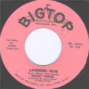 Sammy Turner - Lavender - Blue / Wrapped Up In A Dream flac download