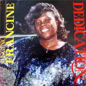 Singing Francine - Dedication flac download