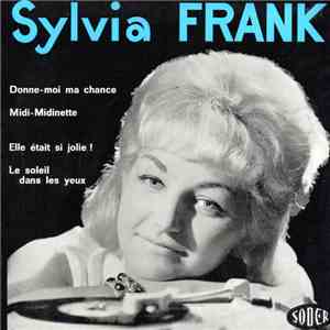 Sylvia Frank - Donne-moi Ma Chance flac download
