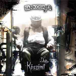 Tankcsapda - Köszönet, Doktor flac download