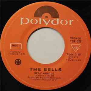 The Bells  - Fly Little White Dove, Fly / Stay Awhile flac download