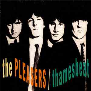 The Pleasers - Thamesbeat flac download