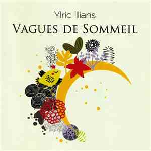 Ylric Illians - Vagues De Sommeil flac download