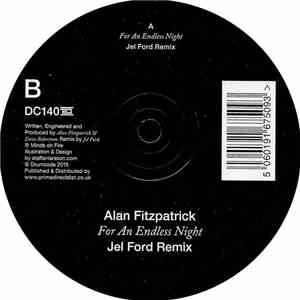 Alan Fitzpatrick - For An Endless Night (Jel Ford Remix) flac download