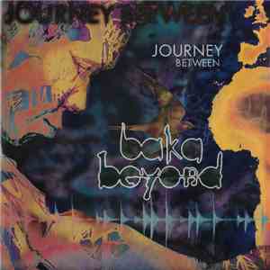 Baka Beyond - Journey Between flac download