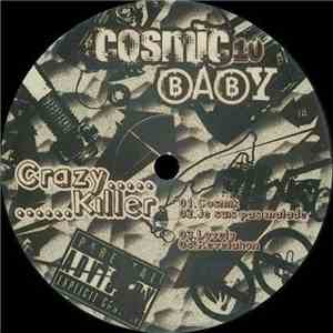 Crazy Killer - Cosmik flac download