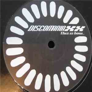 Discomaniaxx - This Is How... flac download
