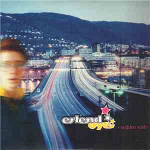 Erlend Øye - Sudden Rush flac download