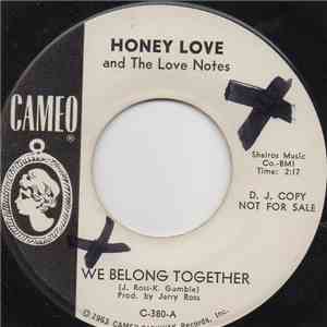 Honey Love & The Love Notes - We Belong Together / Mary Ann flac download