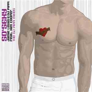 Jamie Lewis & DJ Pippi Feat. Kim Cooper - So Sexy (The DJ Pippi Mixes) flac download