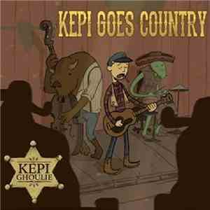 Kepi  - Kepi Goes Country flac download